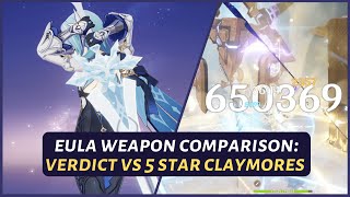 Genshin Impact  Eula Weapon Comparison  Is The New Claymore Good For Her  Verdict And Other 5★ [upl. by Yrrap]