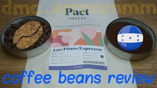 Pact Los Pinos Espresso Coffee Beans Review [upl. by Gabrila477]