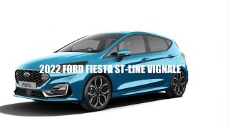 2022 FORD FIESTA ST LINE VIGNALE [upl. by Garda480]