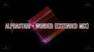 AlphaStar  Wonder Extended Mix [upl. by Nan118]