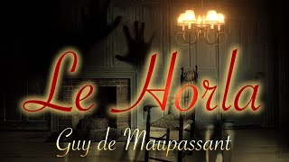 Livre audio  Le Horla Guy de Maupassant [upl. by Adien]