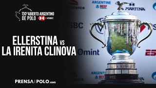 130 Abierto Argentino de Polo  Fecha 10  Ellerstina vs La Irenita Clinova [upl. by Niletak297]