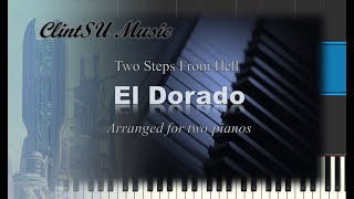 El Dorado by Two Steps From Hell for two pianos [upl. by Acile]