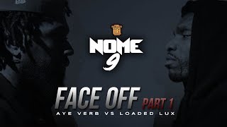 URL NOME 9 FACE OFF LOADED LUX VS AYE VERB  URLTV [upl. by Robbi88]