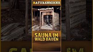 Sauna Im Wald bauen 🔥🔥🔥 sauna bushcraft outdoor feuer [upl. by Boggers]