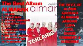 ALMANAR The Best Album Qasidah Modern  Dilema  Peran Iman  Sebuah Jawaban  Berserah Diri [upl. by Annehs]