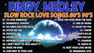 Slow Rock Love Song Nonstop 🎷 Best Nonstop Pinoy Medley 2024 🔊 Rock Ballads 70S 80S 90S 🎧 55 [upl. by Araihc]