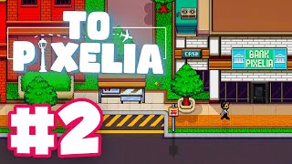 Getting Our First Job in Pixelia  Lets Play To Pixelia  Ep 2 [upl. by Akirdnuhs]