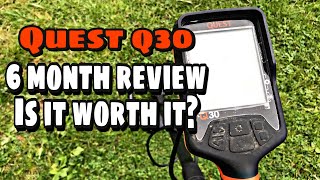 QUEST Q30 IS IT WORTH IT 6 MONTH REVIEW Metal Detecting UK [upl. by Laidlaw339]