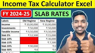 Income Tax Calculator FY 202425 in EXCEL  Old vs New Tax Regime Calculation [upl. by Schnur]