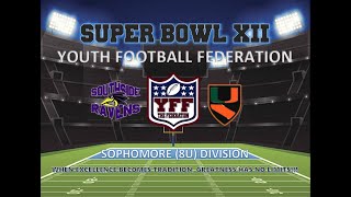 2023 Super Bowl  Sophomore  Southside Ravens vs Pearland Hurricanes [upl. by Ahsyekal]