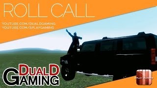 Roll Call  DualDGaming  Garrys Mod [upl. by Cristy]