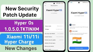 Xiaomi 11i11i HyperCharge  Hyper Os 1050TKTINXM New Update Release in India  New Feature [upl. by Anyahs303]