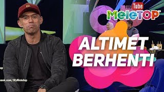 Altimet betulbetul nak berhenti Kenapa  Nabil Neelofa MeleTOP [upl. by Gagnon4]