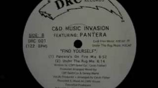 C amp D Music Invasion Featuring Pantera  Find Yourself Under The Rug Mix [upl. by Littlejohn]