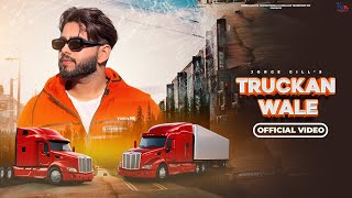 Truckan Wale  Official Video  Jorge Gill ft Att Jatt Sohi  North Nation Production [upl. by Tnek]