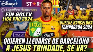 JESÚS TRINDADE SE VA DE BARCELONA SC INICIA TEMPORADA 2024 para BARCELONA LIGA PRO por GOLTV 2024 [upl. by Ethban585]