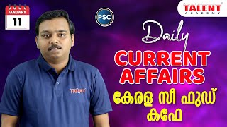 PSC Current Affairs  11th January 2024 Current Affairs Today  Kerala PSC  Talent Academy [upl. by Ardnahs577]