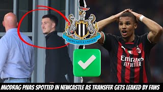 Miodrag Pivas LEAKED ✅  Newcastle United HELD TALKS with AC Milan about Malick Thiaw [upl. by Yliah]