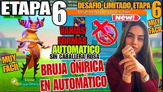 ETAPA 6 DE LA BRUJA ONIRICA  AUTOMATICO FACIL  DESAFIO LIMITADO SALVAR SUEÑOS  LORDS MOBILE 2024 [upl. by Ancelin]