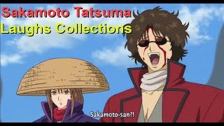 Sakamoto Laughs Collections  Gintama [upl. by Aser]