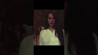 Lana del ray edit lanadelreylyrics [upl. by Elayor]