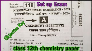 Chemistry Sent up Exam Answer objective 2024objective Answer key Chemistry Sent up exam 12 Nov 12th [upl. by Semadar]