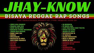 20202024 JHAYKNOW BISAYA REGGAE RAP SONGS NONSTOPCOMPILATION  RVW [upl. by Stoddart]