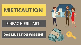 Mietkaution einfach erklärt  Kautionsarten Höhe  Fälligkeit Verzinsung Rückzahlung an Mieter [upl. by Emmerie]