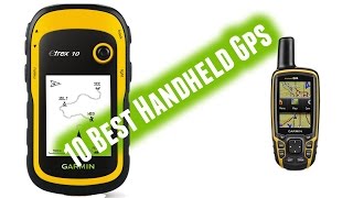 Best Handheld Gps 2017 [upl. by Timothee]