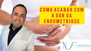 Como acabar com a dor da endometriose [upl. by Rabma]