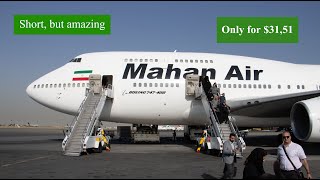 Flight Review – Mahan Air Boeing 747422 MashhadTehran Economy [upl. by Nnylear512]