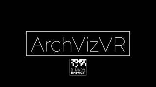 ArchViz VR Demo  082018 [upl. by Nalro]