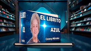 EL LIBRITO AZUL AUDIO LIBRO COMPLETO [upl. by Ardeth962]