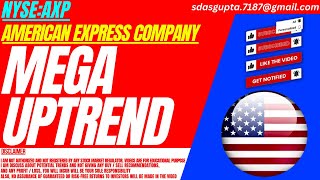 MEGA UPTREND  AXP STOCK ANALYSIS  AMERICAN EXPRESS COMPANY STOCK [upl. by Madella]