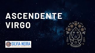 Ascendente VIRGO en la Carta Natal  Silvia Neira [upl. by Wylde206]