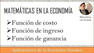 FUNCIÓN DE COSTOS DE INGRESOS Y DE GANANCIA PUNTO DE EQUILIBRIO ECONOMÍA  Video 98 [upl. by Enileoj]