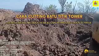 Cara Cutting Batu  lokasi Tower 194 Sondir  250kgcm2 diatas permukaan Tanah [upl. by Verlie]