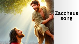 Zacchaeus Song From Greed to Grace  Transformed by Jesus Bible song for kids [upl. by Kal]