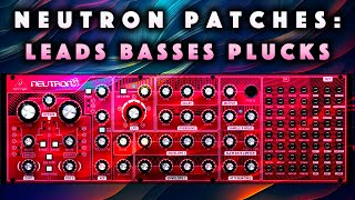 Behringer Neutron Patches Lead Bass Pluck Sound Demo [upl. by Newcomb]