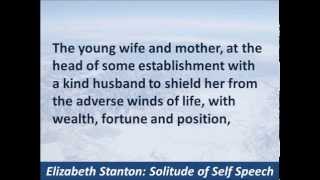 Elizabeth Cady Stanton  Solitude of Self  Hear and Read the 1892 Speech to Congress [upl. by Riordan]