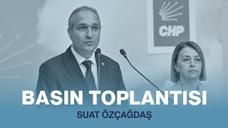 SUAT ÖZÇAĞDAŞ  ARMAĞAN ERDOĞAN BASIN TOPLANTISI 10102024 [upl. by Leilah]