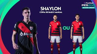 Shaylon  Cópia de base e Manual  PES 2021 [upl. by Champaigne611]