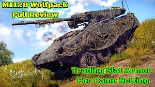 M1128 Wolfpack Full Review  Should You Buy It  M900 Would Be Nice War Thunder [upl. by Salina768]