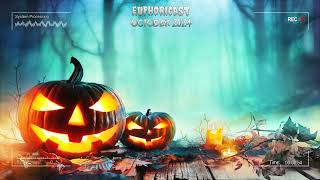 Euphoricast  87 October 2024 HQ Mix [upl. by Chicoine]