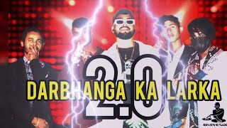 Darbhanga Ka Ladka 2O  FtSeven Seven Studio Prince JhaDarbhanga [upl. by Furtek]