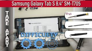 How to disassemble 📱 Samsung Galaxy Tab S 84 SMT705 Take apart Tutorial [upl. by Orodisi290]