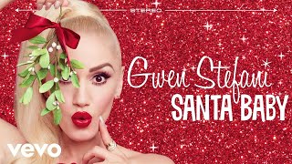 Gwen Stefani  Santa Baby Audio [upl. by Enitsirc]