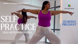 Day 7 Self Yoga Asana Practice  28 Weeks Pregnant  Urmi Pandya [upl. by Mcquillin]