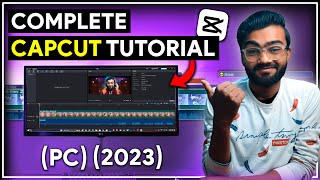 Capcut Tutorial for PC 2024  Complete Video Editing Tutorial for Beginner  By Techy Arsh [upl. by Akinet]